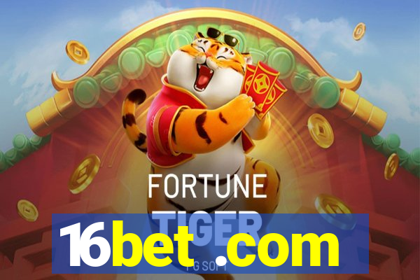 16bet .com